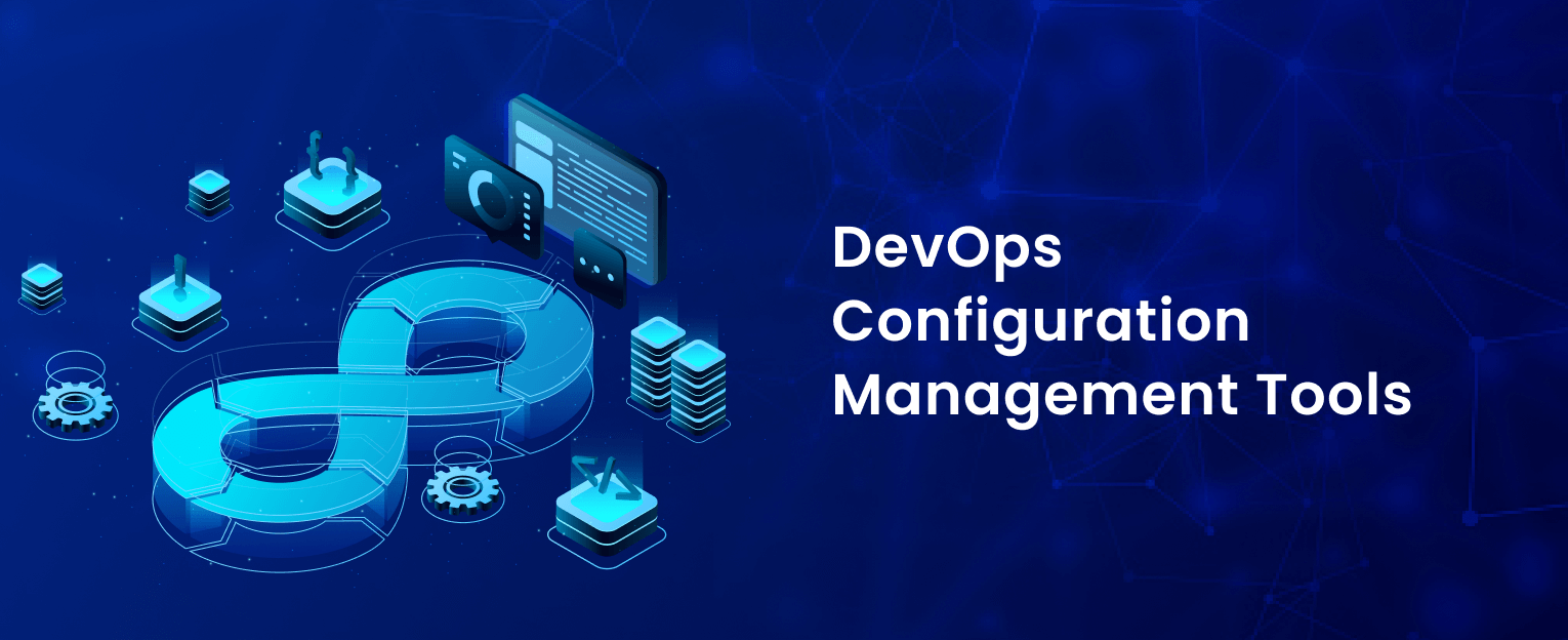 DevOps Configuration Management Tools