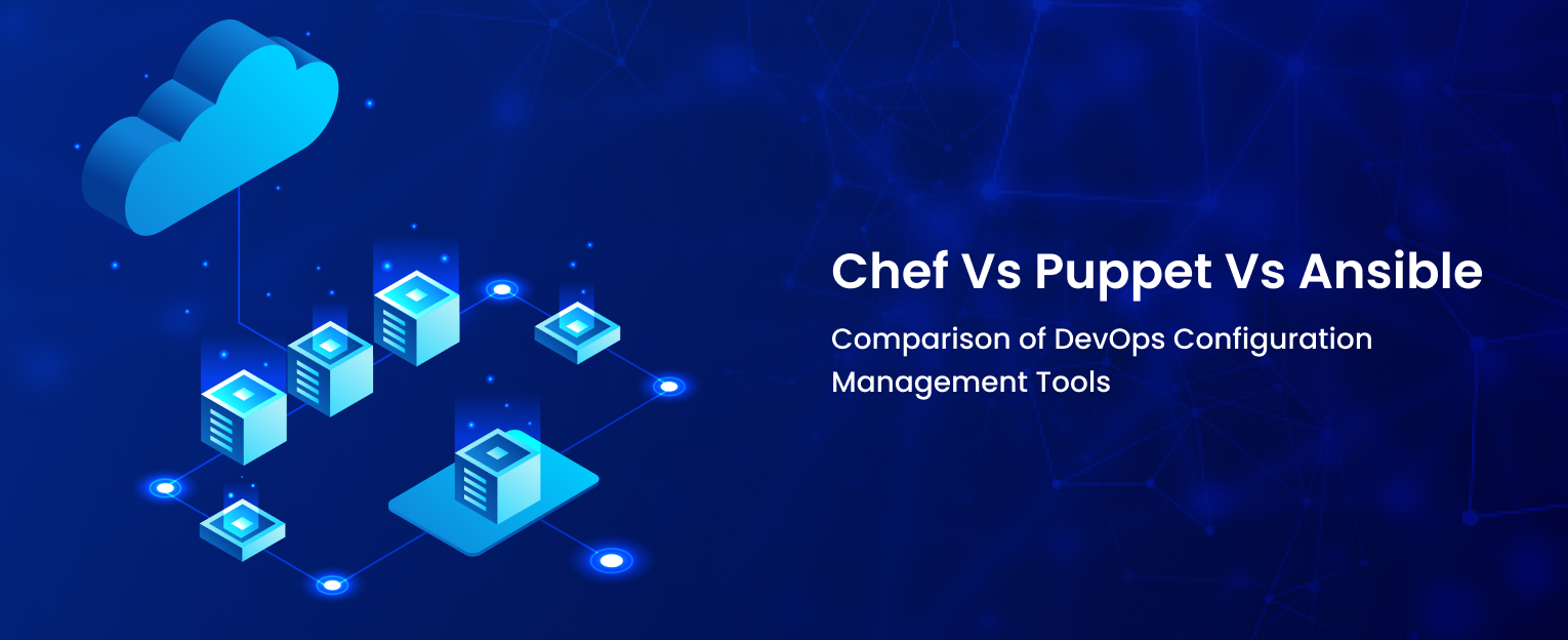 Chef Vs Puppet Vs Ansible