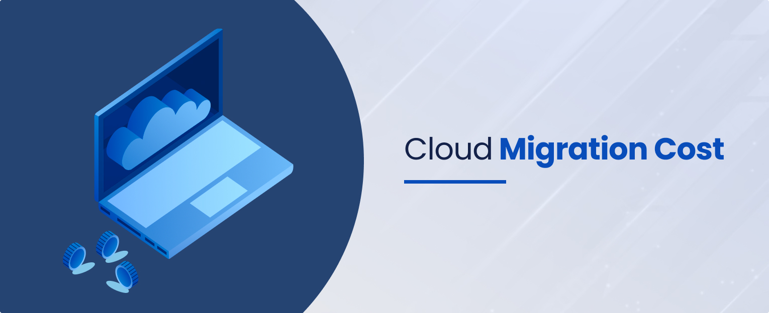 Cloud Migration Costs