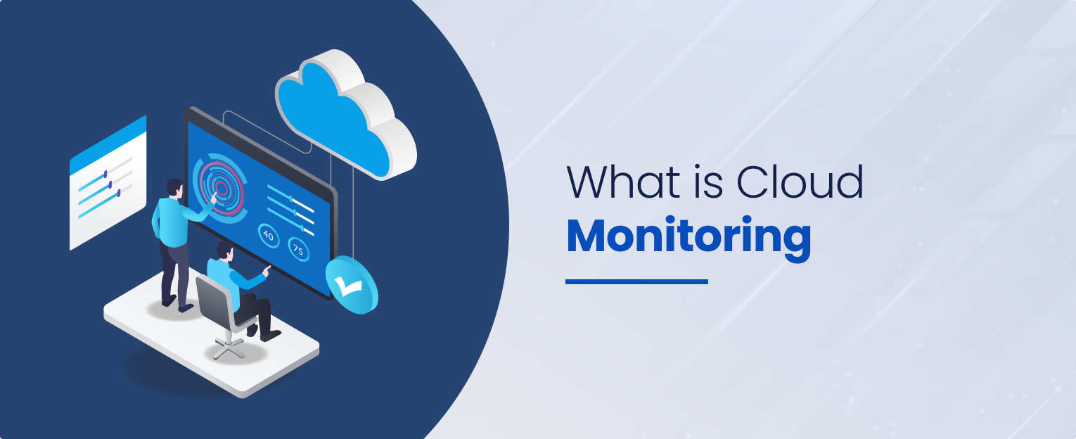 What is Cloud Monitoring