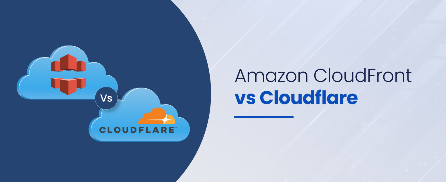 Amazon CloudFront vs Cloudflare
