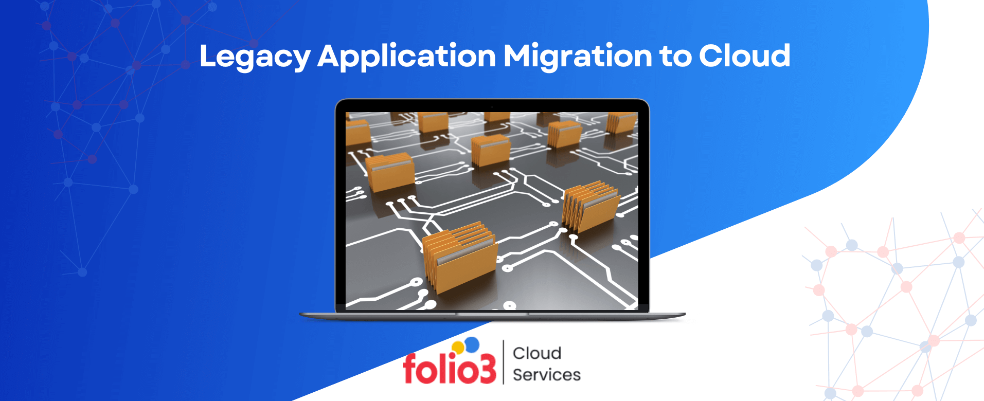 Legacy Application Migration to Cloud